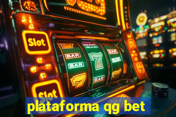 plataforma qg bet